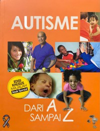 Image of Autism: Dari A sampai Z : Edisi Khusus Majalah Anak Spesial